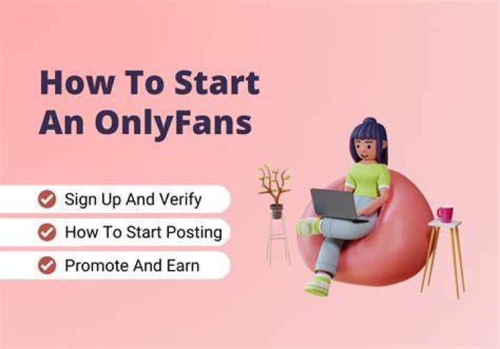 How to Start an Onlyfans Account ?